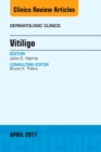 Image for Vitiligo, an issue of dermatologic clinics : Volume 35-2