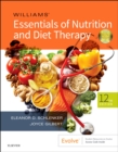 Image for Williams&#39; essentials of nutrition and diet therapy.