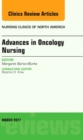 Image for Advances in Oncology Nursing, An Issue of Nursing Clinics : Volume 52-1