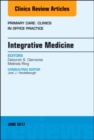 Image for Integrative Medicine, An Issue of Primary Care: Clinics in Office Practice
