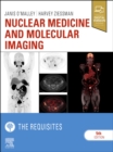 Image for Nuclear Medicine and Molecular Imaging: The Requisites