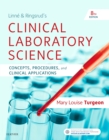 Image for Linnâe &amp; Ringsrud&#39;s clinical laboratory science  : concepts, procedures, and clinical applications