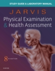 Image for Physical examination &amp; health assessment, 8th edition: Study guide &amp; laboratory manual