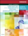 Image for Workbook for Laboratory and diagnostic testing in ambulatory care  : a guide for health care professionals