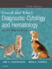 Image for Cowell and Tyler&#39;s Diagnostic Cytology and Hematology of the Dog and Cat - E-Book