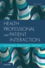 Image for Health Professional and Patient Interaction E-Book