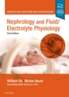 Image for Nephrology and fluid/electrolyte physiology  : neonatology questions and controversies