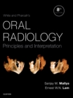 Image for White and Pharoah&#39;s oral radiology  : principles and interpretation