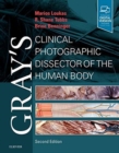 Image for Gray&#39;s Clinical Photographic Dissector of the Human Body