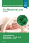 Image for The newborn lung  : neonatology questions and controversies