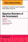 Image for Digestive disorders of the forestomach  : food animal practice : Volume 33-3