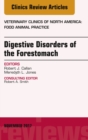 Image for Digestive disorders of the forestomach: food animal practice