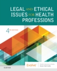 Image for Legal and ethical issues in health professions.