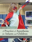Image for A practice of anesthesia for infants and children