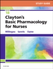 Image for Study Guide for Clayton&#39;s Basic Pharmacology for Nurses