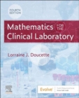 Image for Mathematics for the Clinical Laboratory