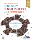 Image for Burt and Eklund&#39;s Dentistry, Dental Practice, and the Community
