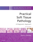 Image for Practical soft tissue pathology: a diagnostic approach