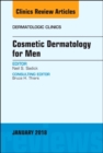 Image for Cosmetic dermatology for men : Volume 36-1