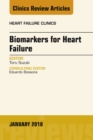 Image for Biomarkers for Heart Failure, An Issue of Heart Failure Clinics, E-Book