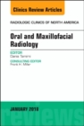 Image for Oral and Maxillofacial Radiology, An Issue of Radiologic Clinics of North America