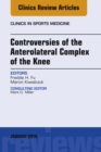 Image for Controversies of the anterolateral complex of the knee
