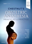 Image for Chestnut&#39;s Obstetric Anesthesia E-Book