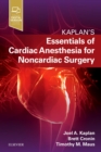 Image for Essentials of Cardiac Anesthesia for Noncardiac Surgery