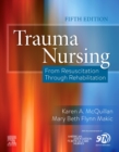 Image for Trauma nursing  : from resuscitation through rehabilitation