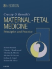 Image for Creasy and Resnik&#39;s maternal-fetal medicine: principles and practice.