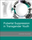 Image for Pubertal Suppression in Transgender Youth