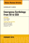 Image for Emergency cardiology  : from ED to CCU : Volume 36-1