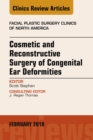 Image for Cosmetic and Reconstructive Surgery of Congenital Ear Deformities, An Issue of Facial Plastic Surgery Clinics of North America, E-Book : Volume 26-1