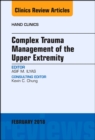Image for Complex trauma management of the upper extremity