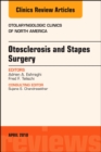 Image for Otosclerosis and stapes surgery