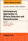Image for Contemporary Approaches to Urinary Diversion and Reconstruction, An Issue of Urologic Clinics