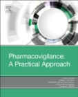 Image for Pharmacovigilance: A Practical Approach