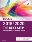 Image for Buck&#39;s the next step: advanced medical coding and auditing, 2019-2020.