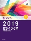 Image for Buck&#39;s 2019 ICD-10-CM Hospital Edition