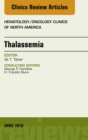 Image for Thalassemia, An Issue of Hematology/Oncology Clinics of North America, E-Book : Volume 32-2