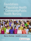 Image for Foundations for Population Health in Community/Public Health Nursing