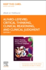 Image for Critical Thinking, Clinical Reasoning, and Clinical Judgment E-Book: A Practical Approach