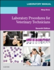 Image for Laboratory manual for laboratory procedures for veterinary technicians, seventh edition, Margi Sirois