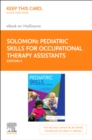 Image for Pediatric Skills for Occupational Therapy Assistants E-Book