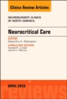 Image for Neurocritical Care, An Issue of Neurosurgery Clinics of North America