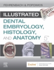 Image for Illustrated Dental Embryology, Histology, and Anatomy E-Book
