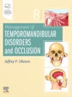 Image for Management of Temporomandibular Disorders and Occlusion - E-Book