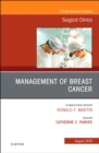 Image for Management of Breast Cancer, An Issue of Surgical Clinics