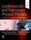 Image for Cardiovascular and pulmonary physical therapy  : evidence to practice