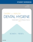 Image for Workbook for Darby &amp; Walsh Dental Hygiene E-Book: Theory and Practice